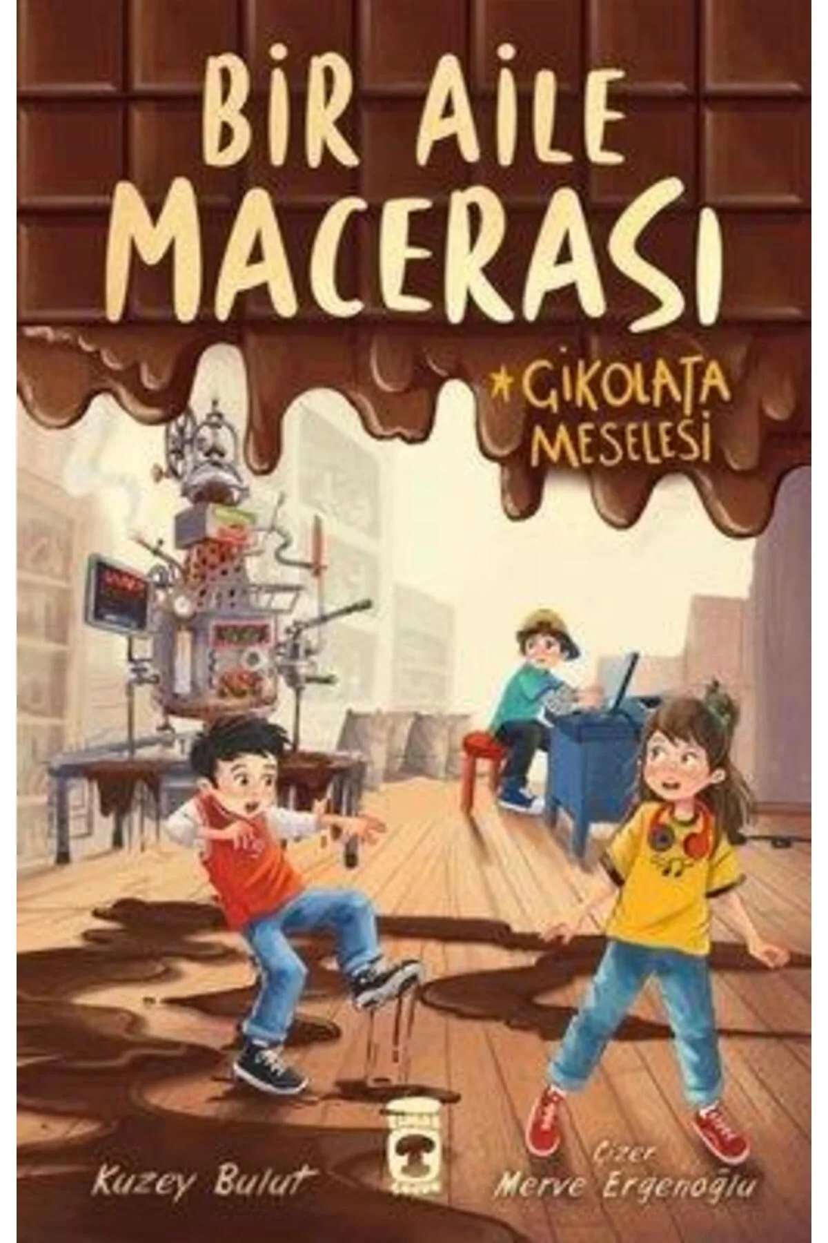 Bir Aile Macerası Çikolata Meselesi Kuzey Bulut 2-3.Sınıf Timaş Çocuk