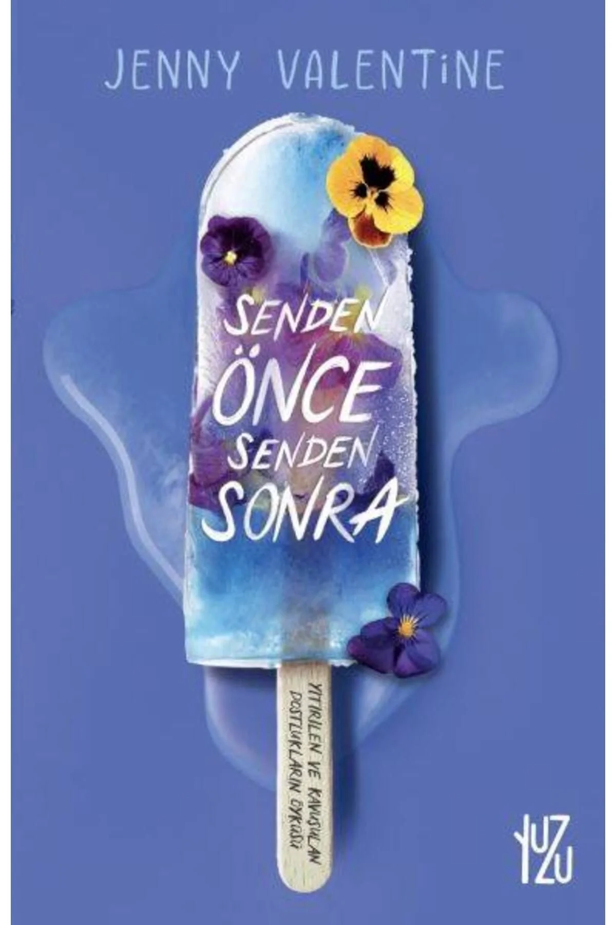Senden Önce Senden Sonra Jenny Valentine Yuzukitap