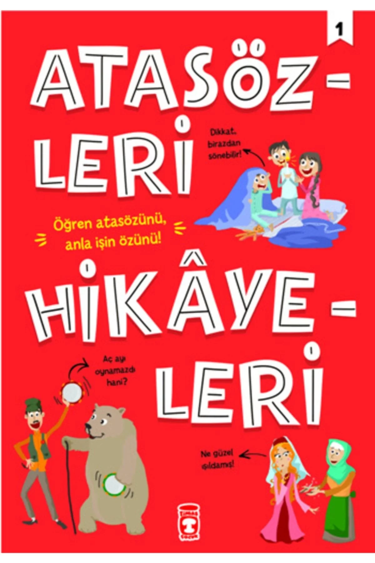Atasözleri Hikayeleri Timaş