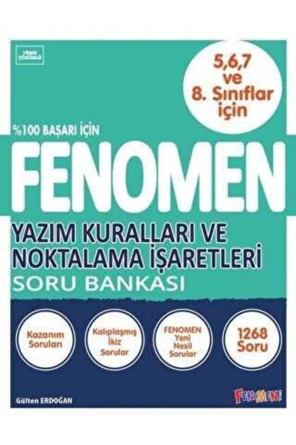 Fenomen 5-6-7-8.Sınıflara Yazım Kuralları Noktalama İşaretleri Soru Bankası