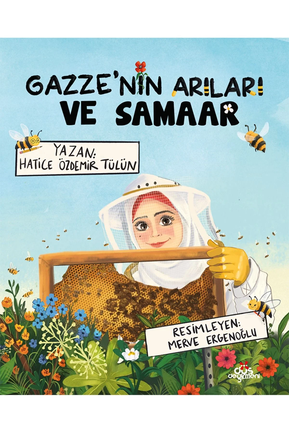 Gazzenin Arıları Ve Sammar Hatice Özdemir Erdem Yayın