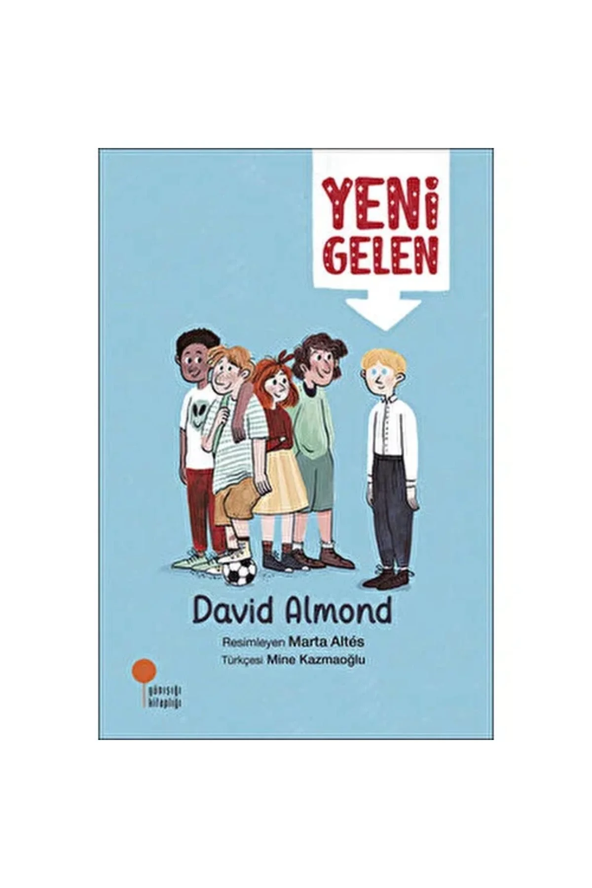 Yeni Gelen David Almond Günışığı
