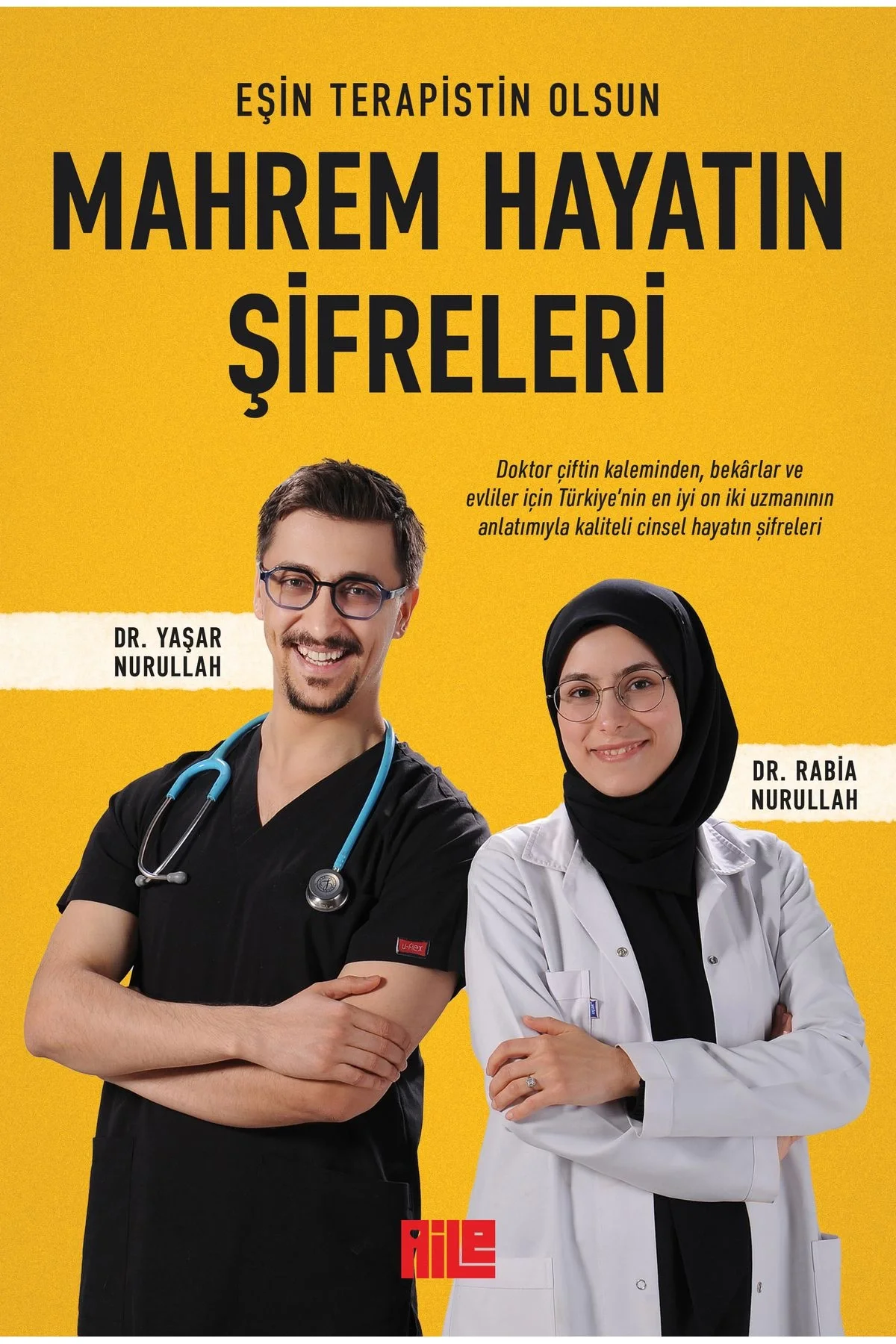 Mahrem Hayatın Şifreleri Eşin Terapistin Olsun Yaşar Nurullah Aile Yayın