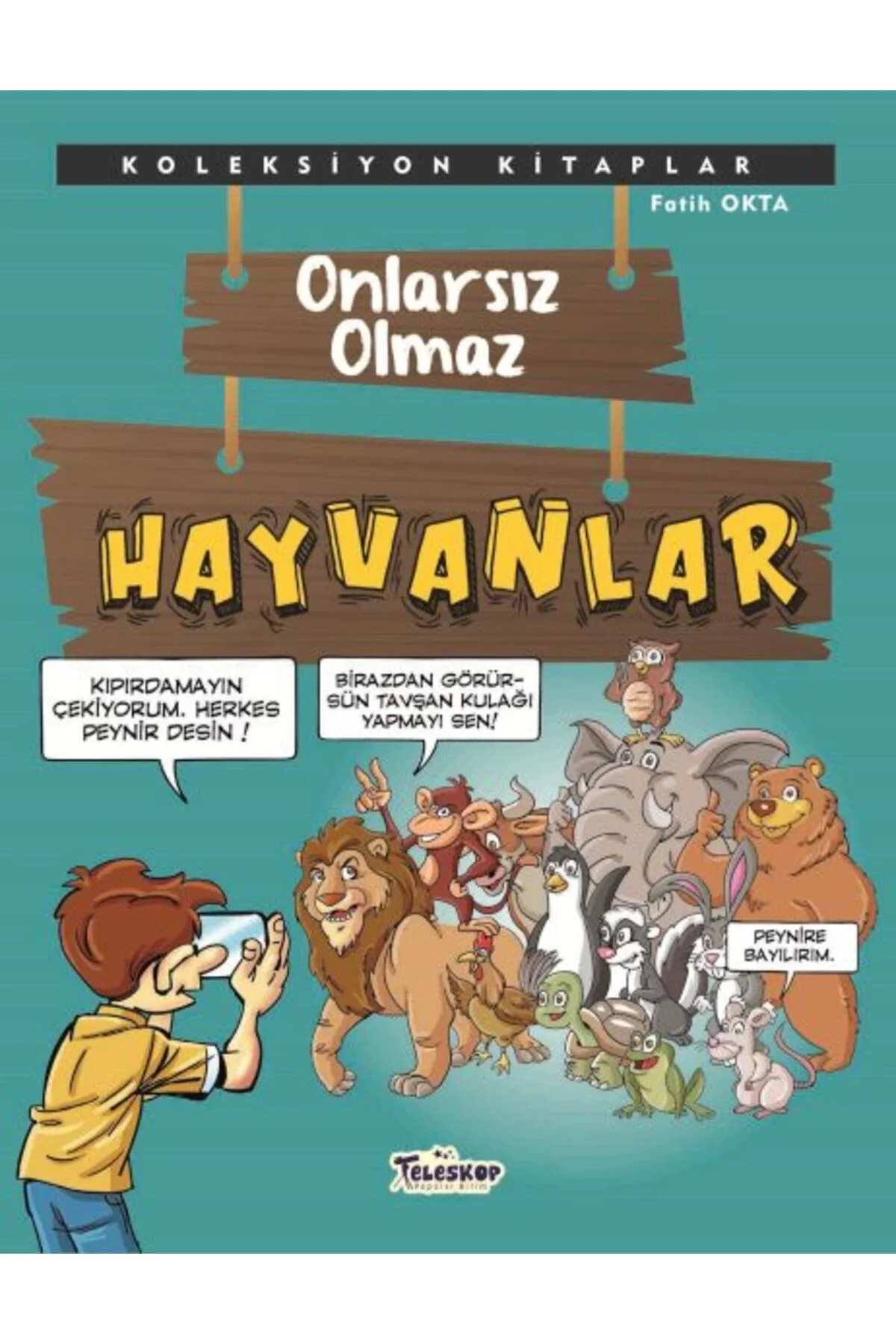 Onlarsız Olmaz Hayvanlar Teleskop