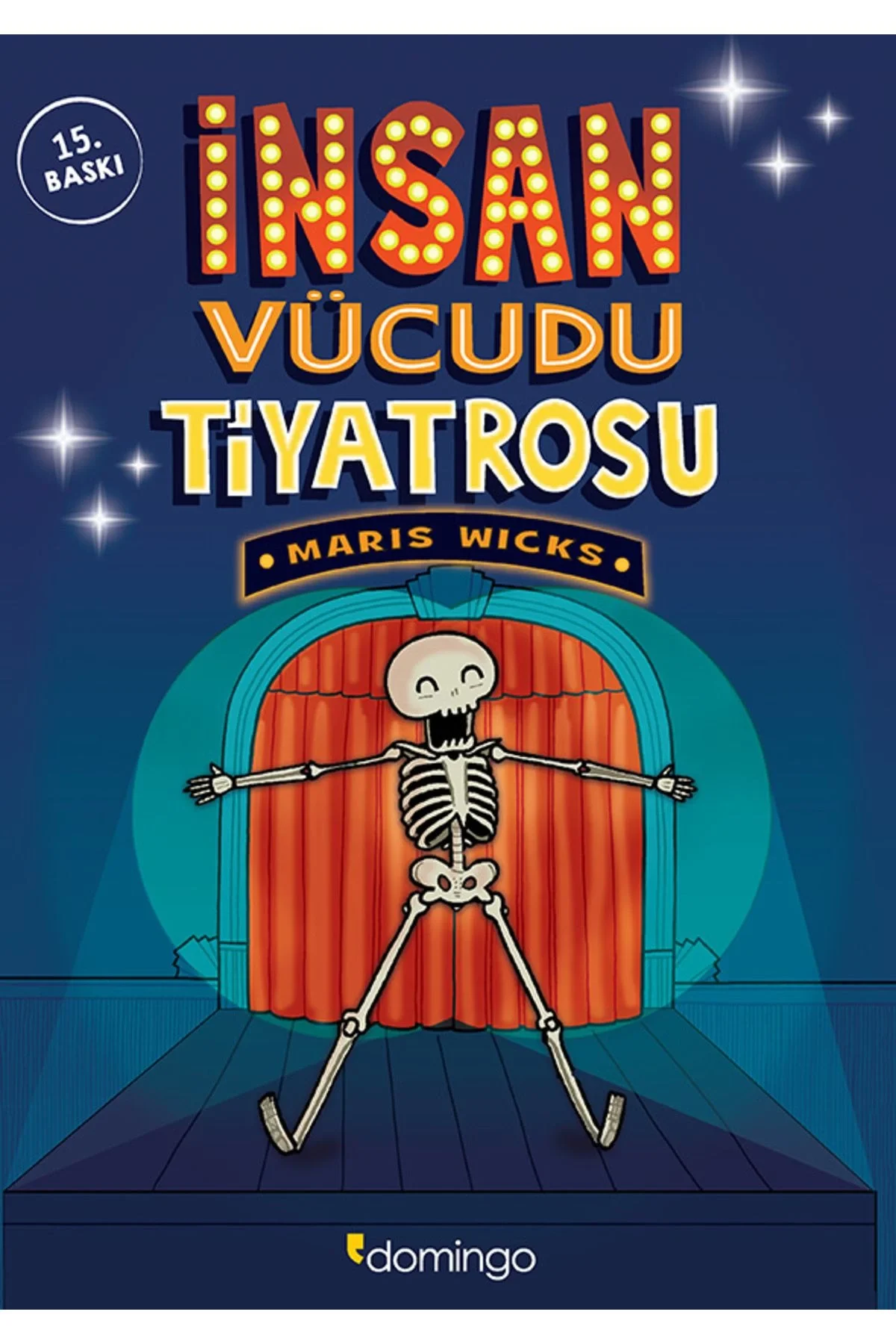İnsan Vücudu Tiyatrosu Marıs Wıcks Domingo