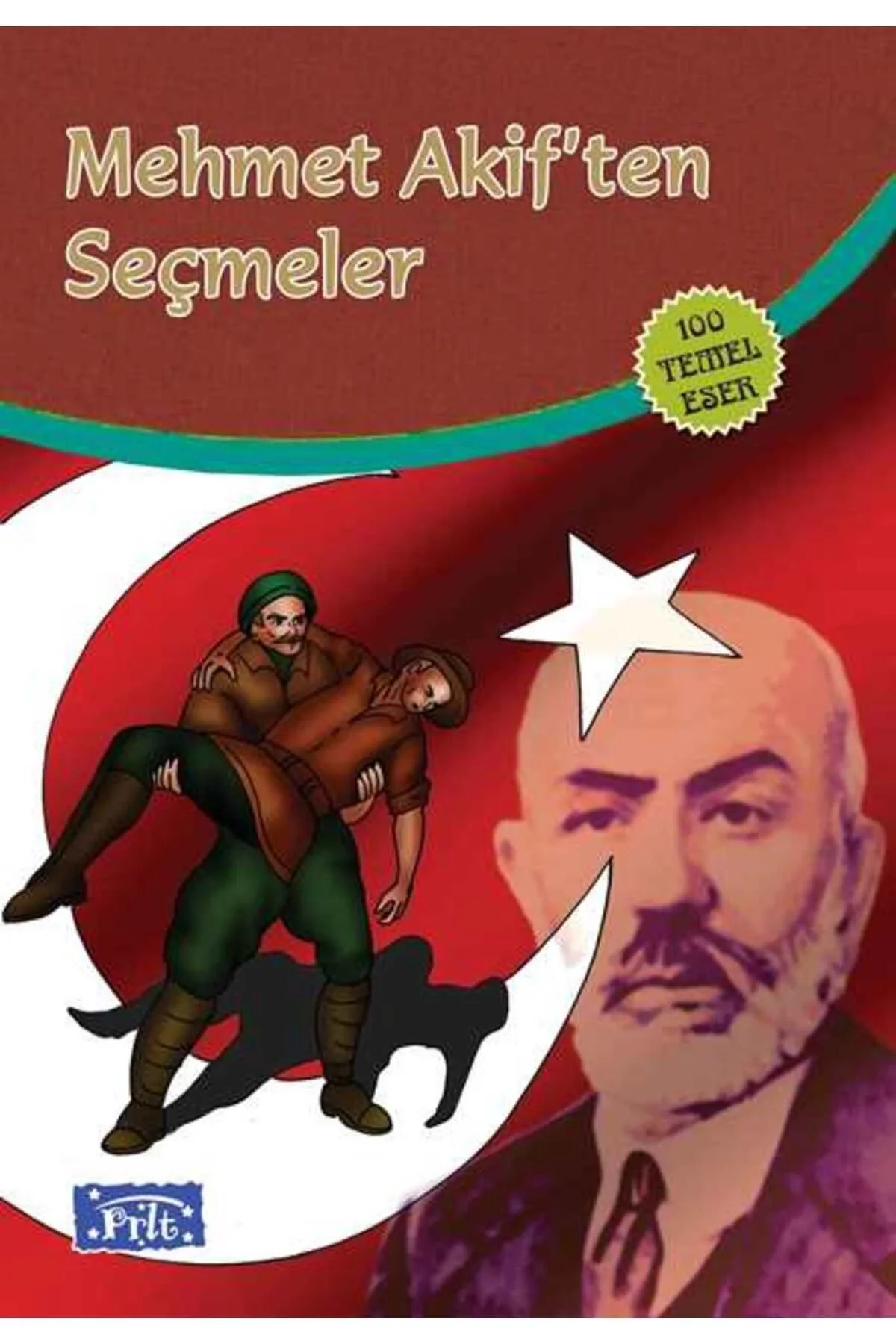Mehmed Akiften Seçmeler 100 Temel Eser Parıltı Yayın