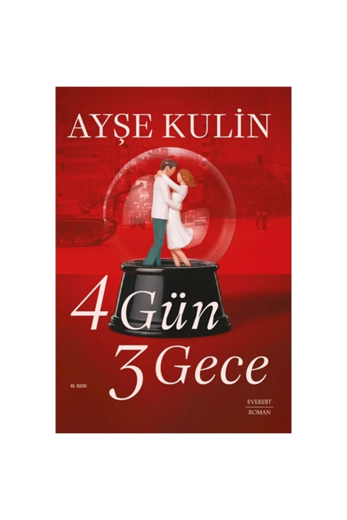 4 Gün 3 Gece Ayşe Kulin Everest