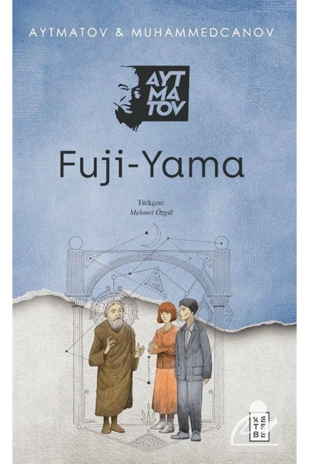 Fuji Yama Aytmatov Ketebe