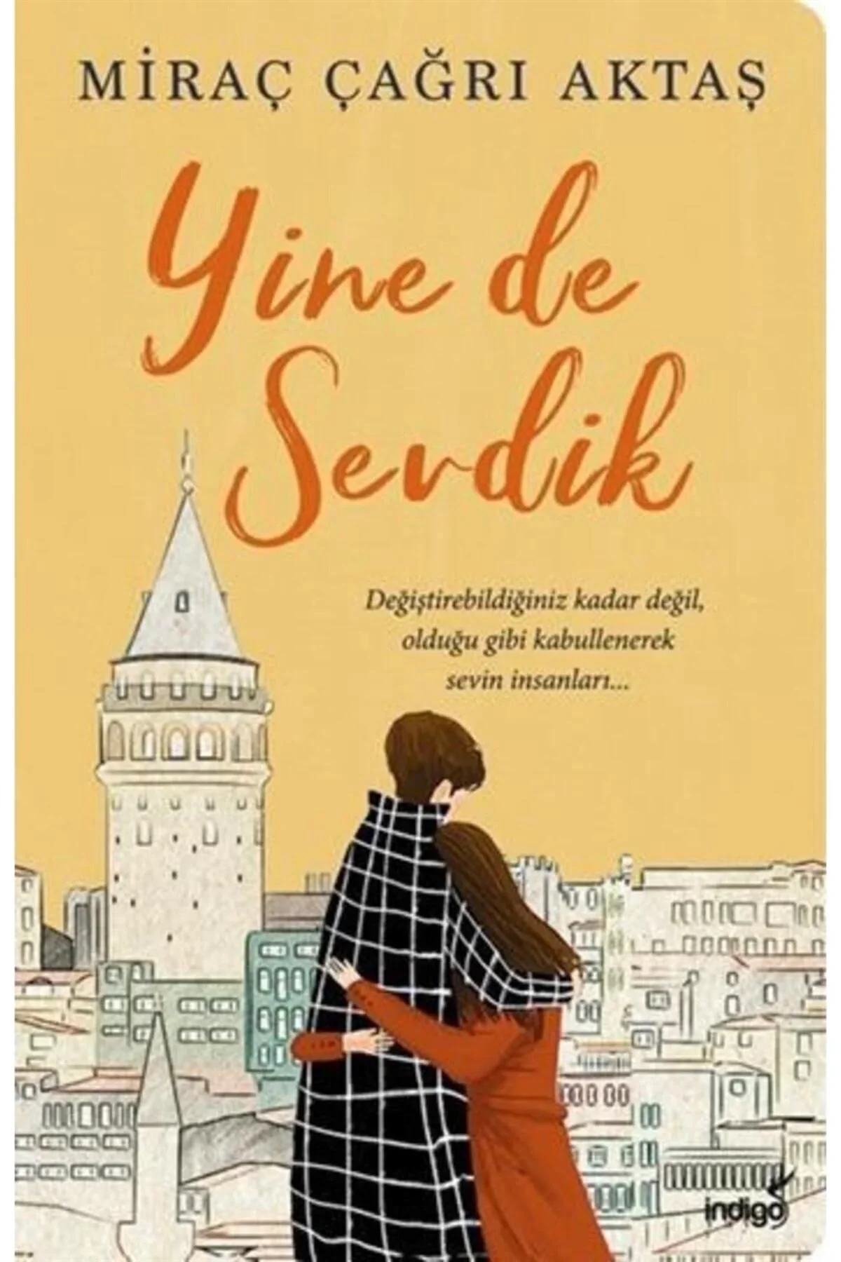 Yinede Sevdik Miraç Çağrı Aktaş İndigo