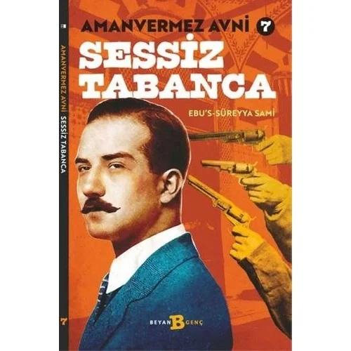Amanvermez Avni 7 Sessiz Tabanca Beyan Yayın