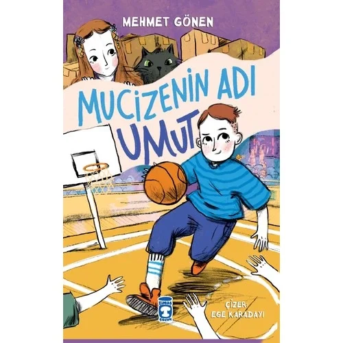 Mucizenin Adı Umut Timaş Çocuk