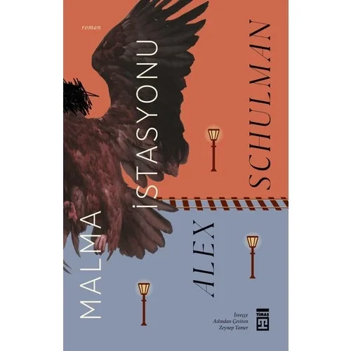 Malma İstasyonu Alex Schulman Timaş