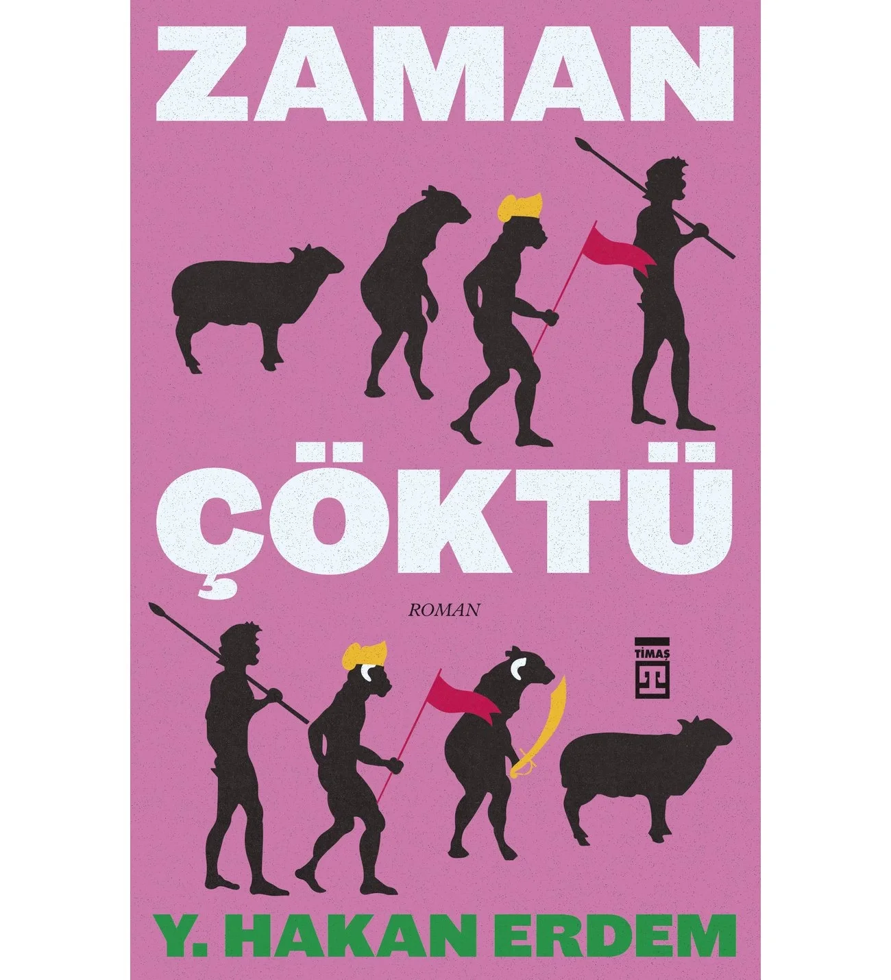 Zaman Çöktü Hakan Erdem Timaş