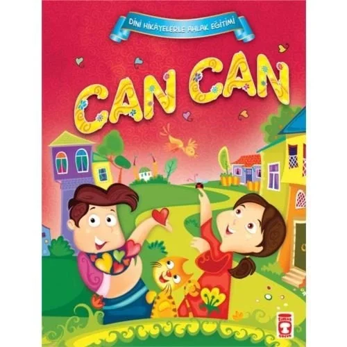 Can Can Dini Hikayelerle Ahlak Eğitimi Timaş Çocuk