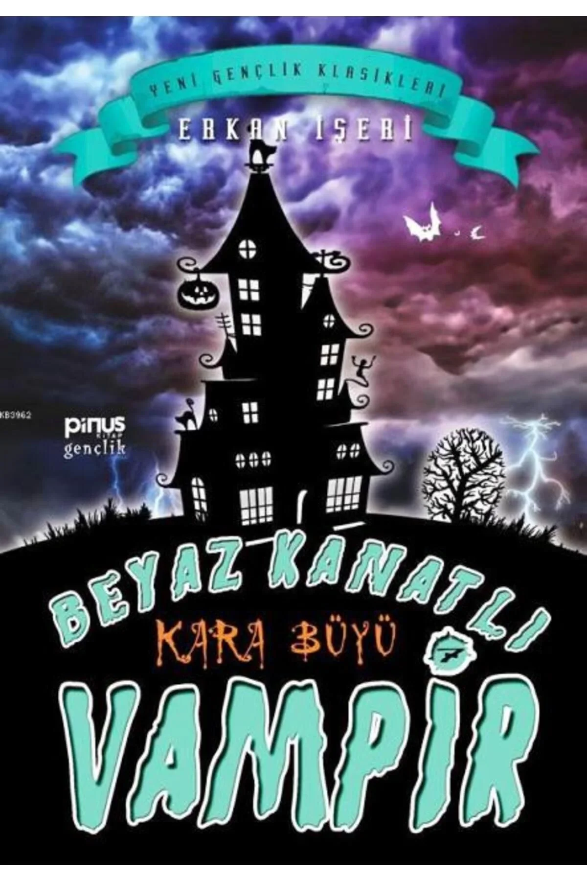 Beyaz Kanatli Vampir 7 Kara Büyü Pinus