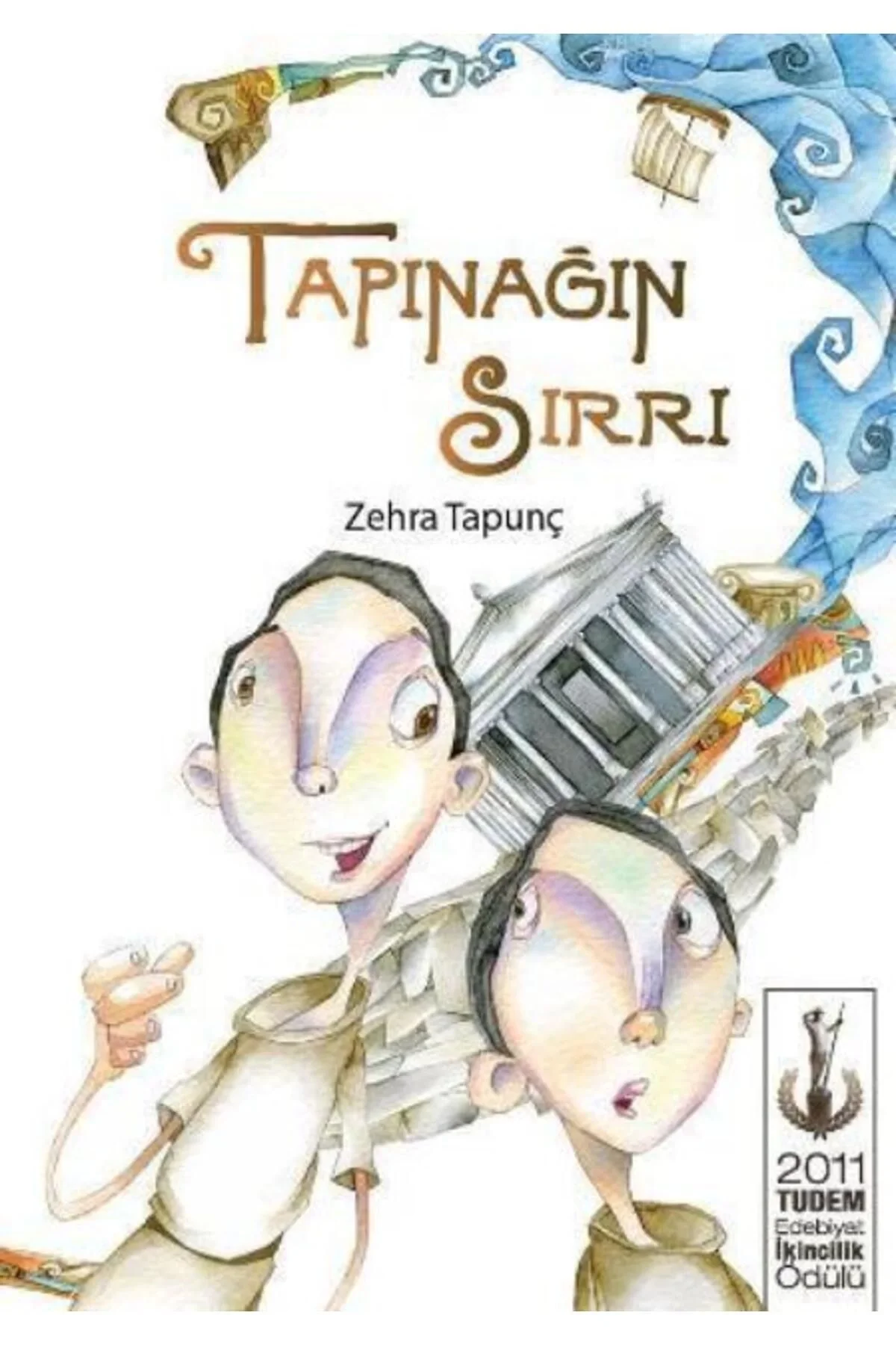 Tapınağın Sırrı Tudem