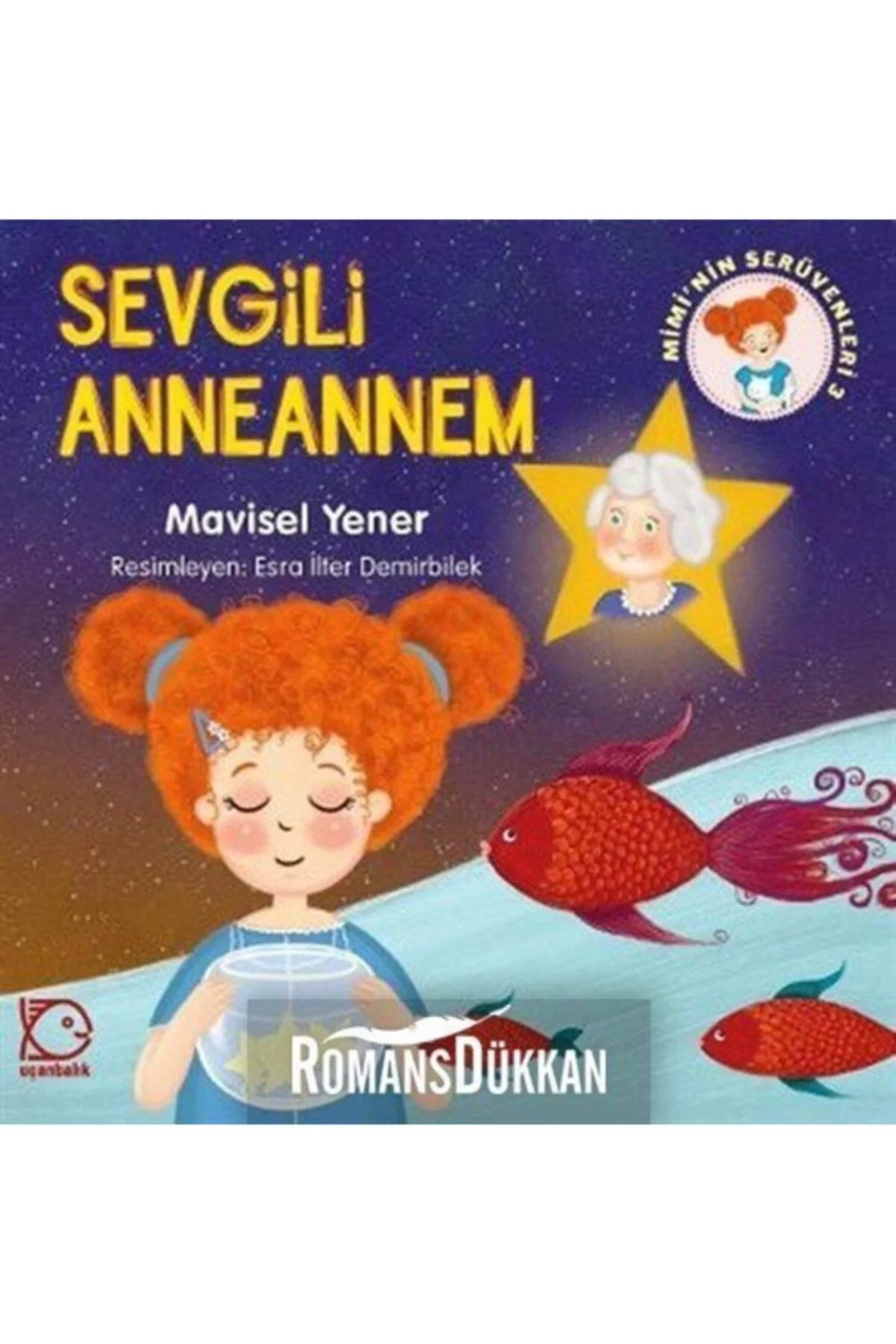 Sevgili Anneannem Miminin Serüvenleri 3 Uçanbalık