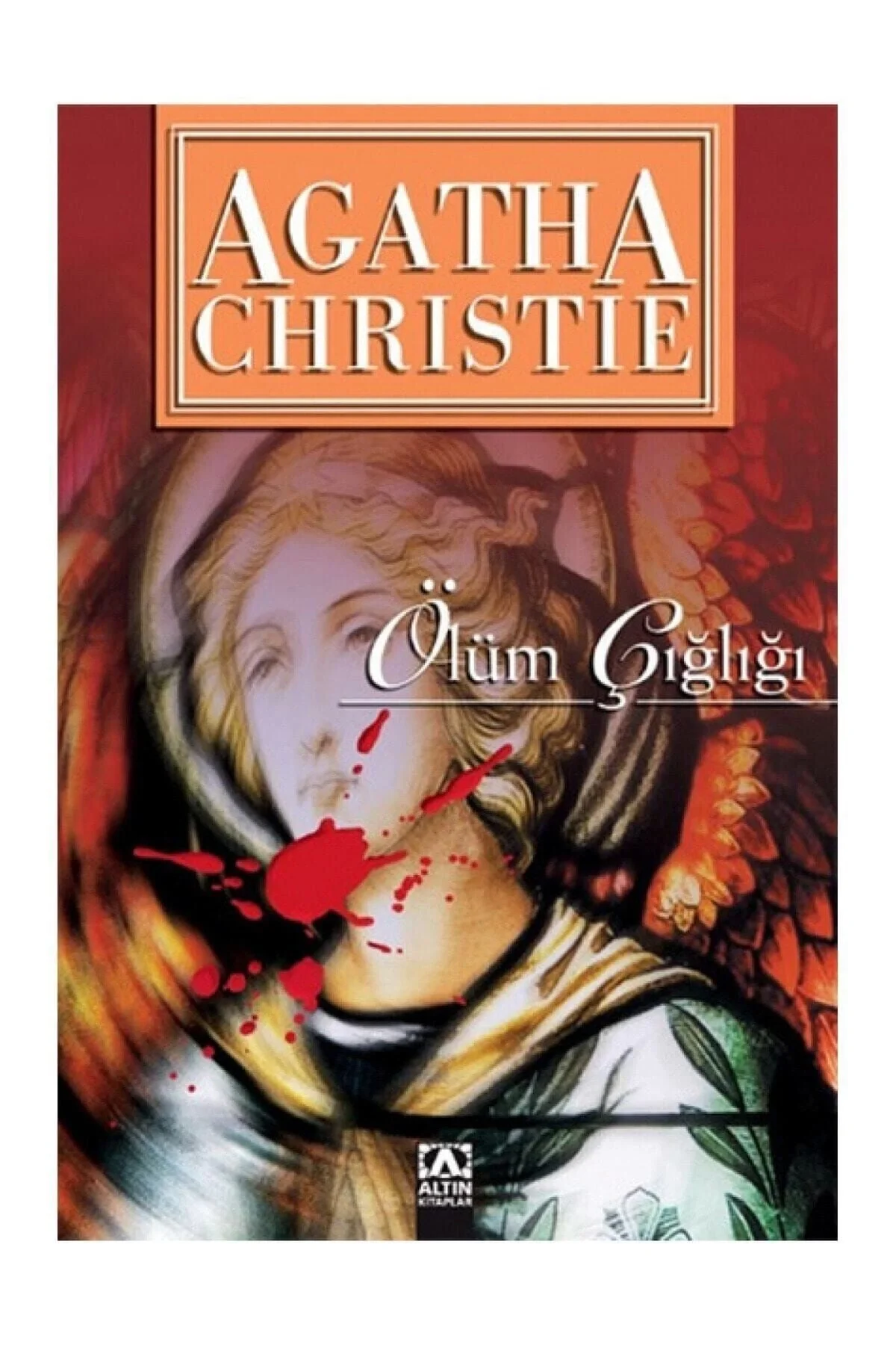 Ölüm Çiğliği / A.Christie Altın Ki̇Taplar