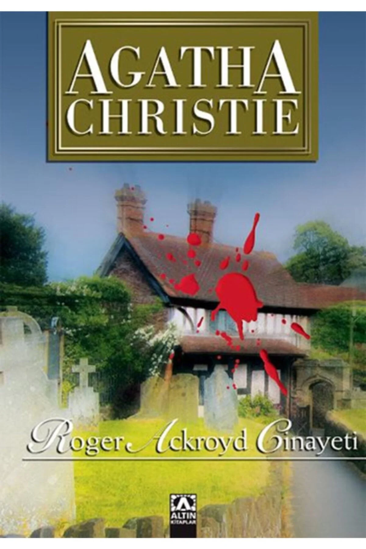 Roger Ackroyd Ci̇Nayeti̇ A.Chri̇Sti̇E Altın