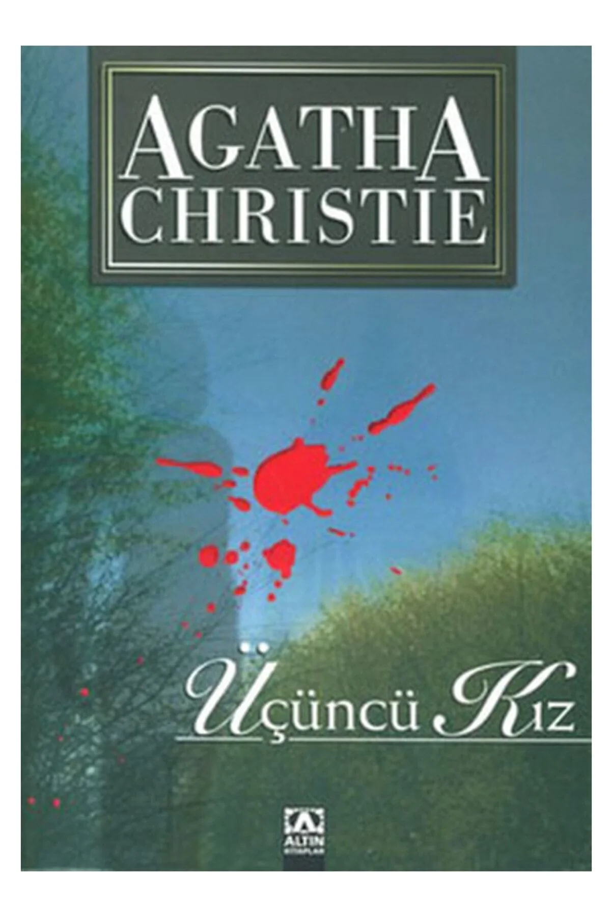 Üçüncü Kız / A.Christie Altın Ki̇Taplar