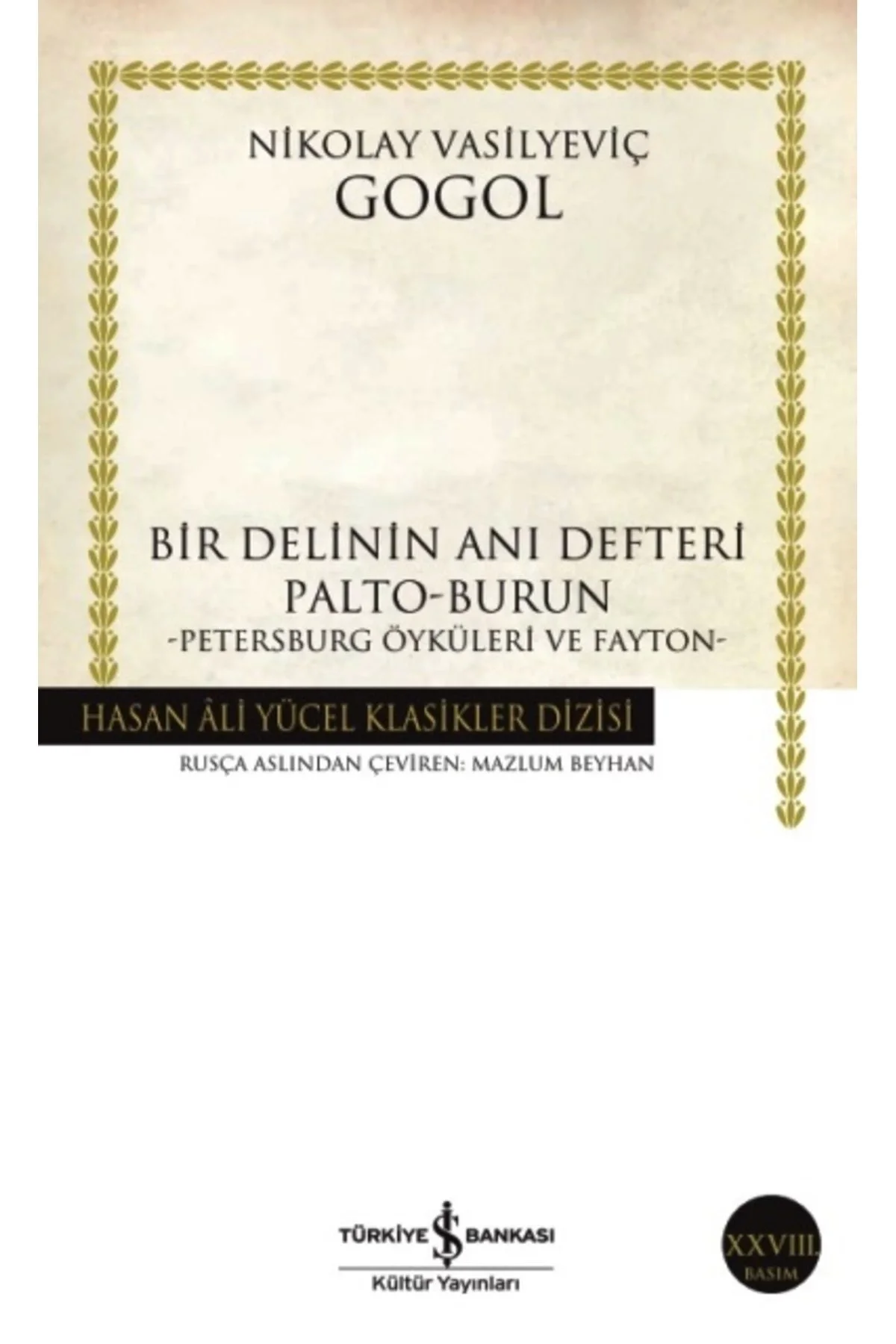 Bir Delinin Anı Defteri N.V. Gogol İş Bankası