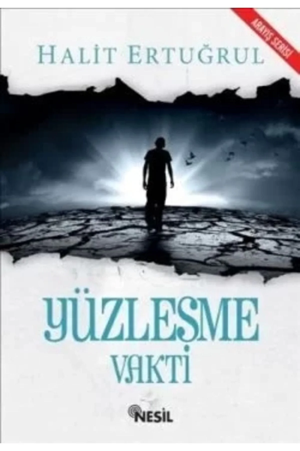Yüzleşme Vakti Halit Ertuğrul Nesil