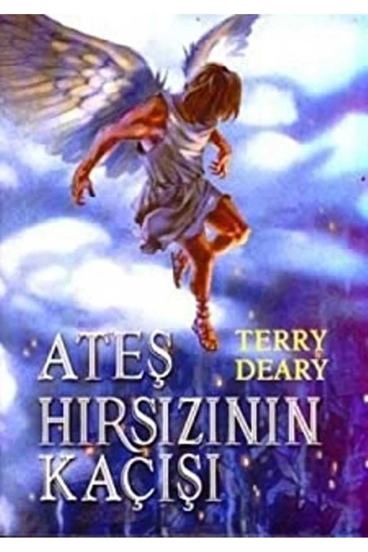 Ateş Hırsızının Kaçışı T. Deary Tudem
