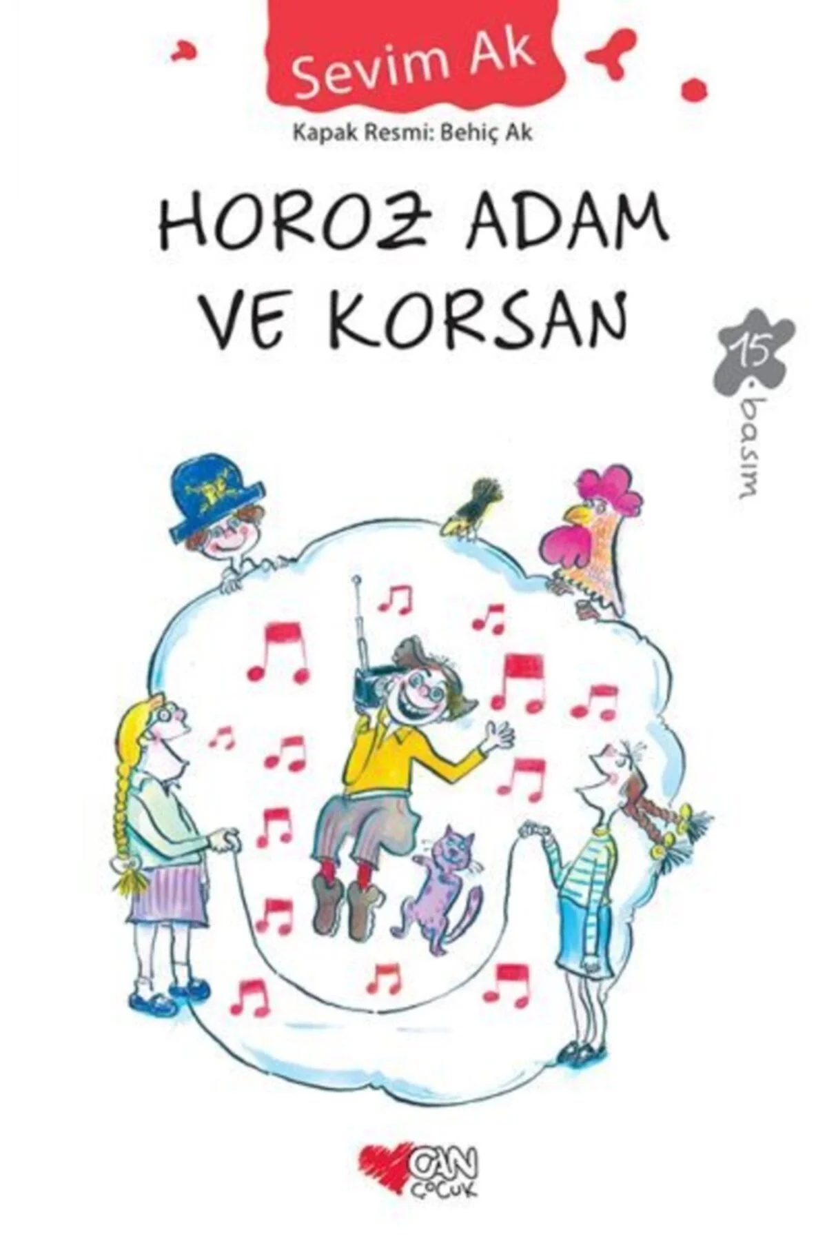 Horoz Adam Ve Korsan - Sevim Ak - Can Yayın
