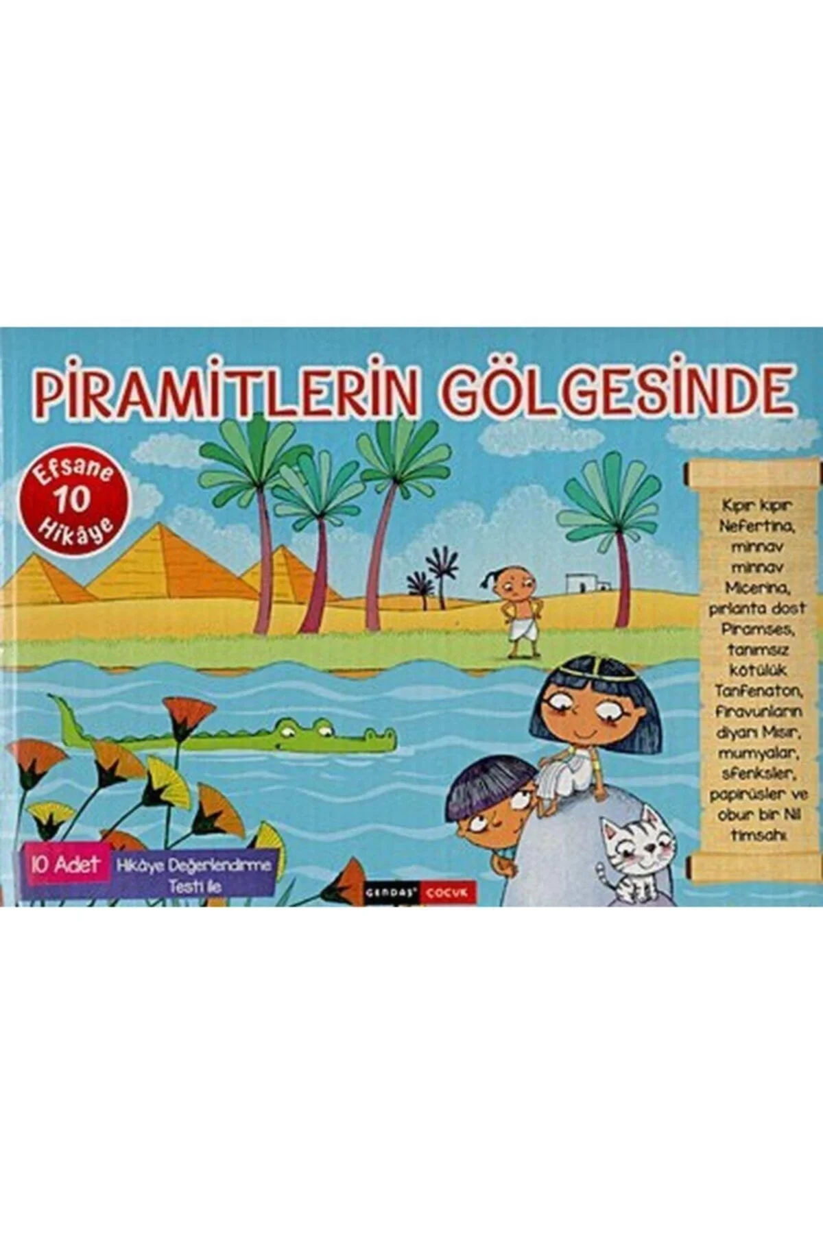 Piramitlerin Gölgesinde 10 Lu Set Gendaş Çocuk