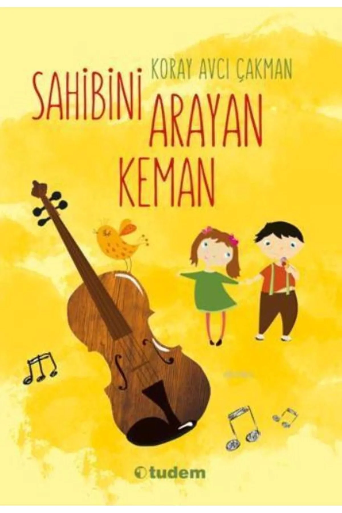 Sahibini Arayan Keman Koray Avcı Çakman Tudem