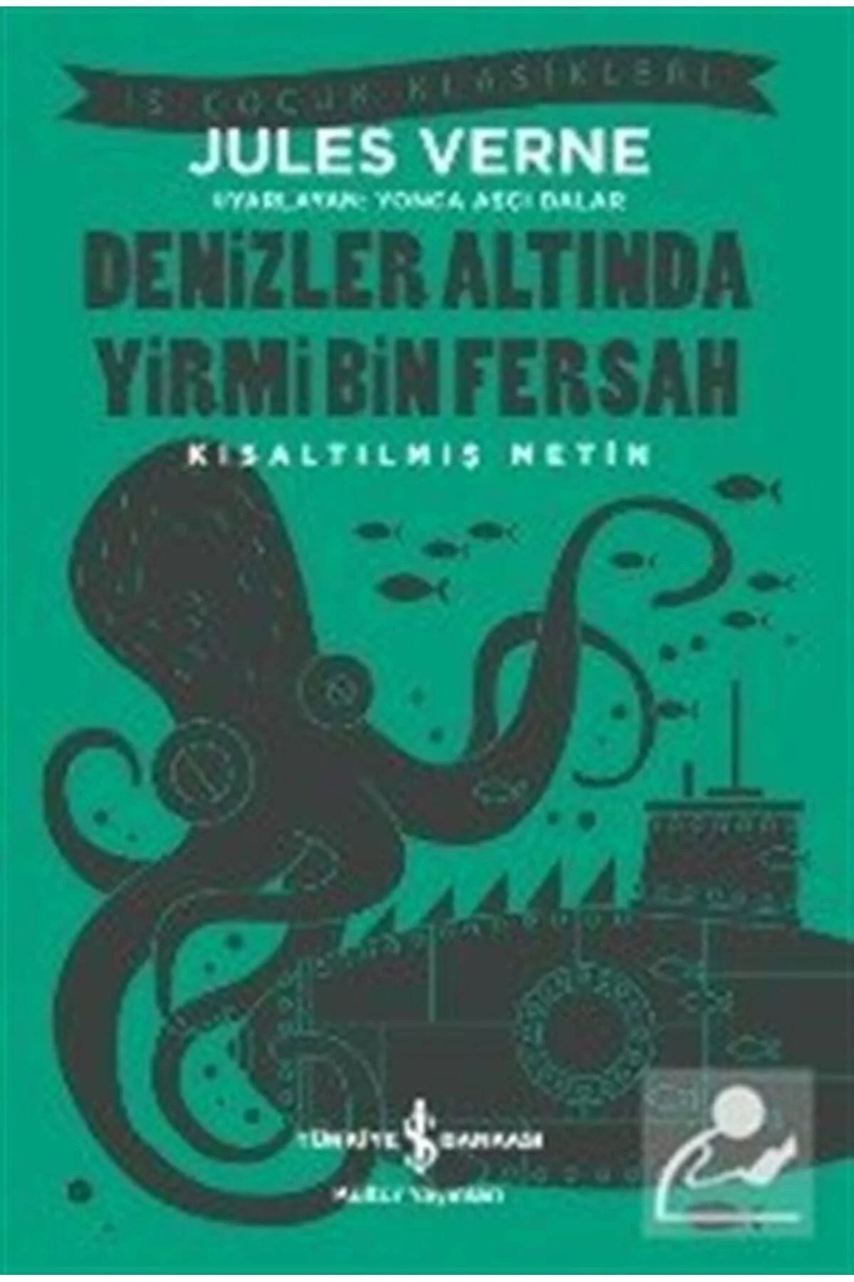 Denizler Altında Yirmibin Fersah Jules Verne İş Bankası