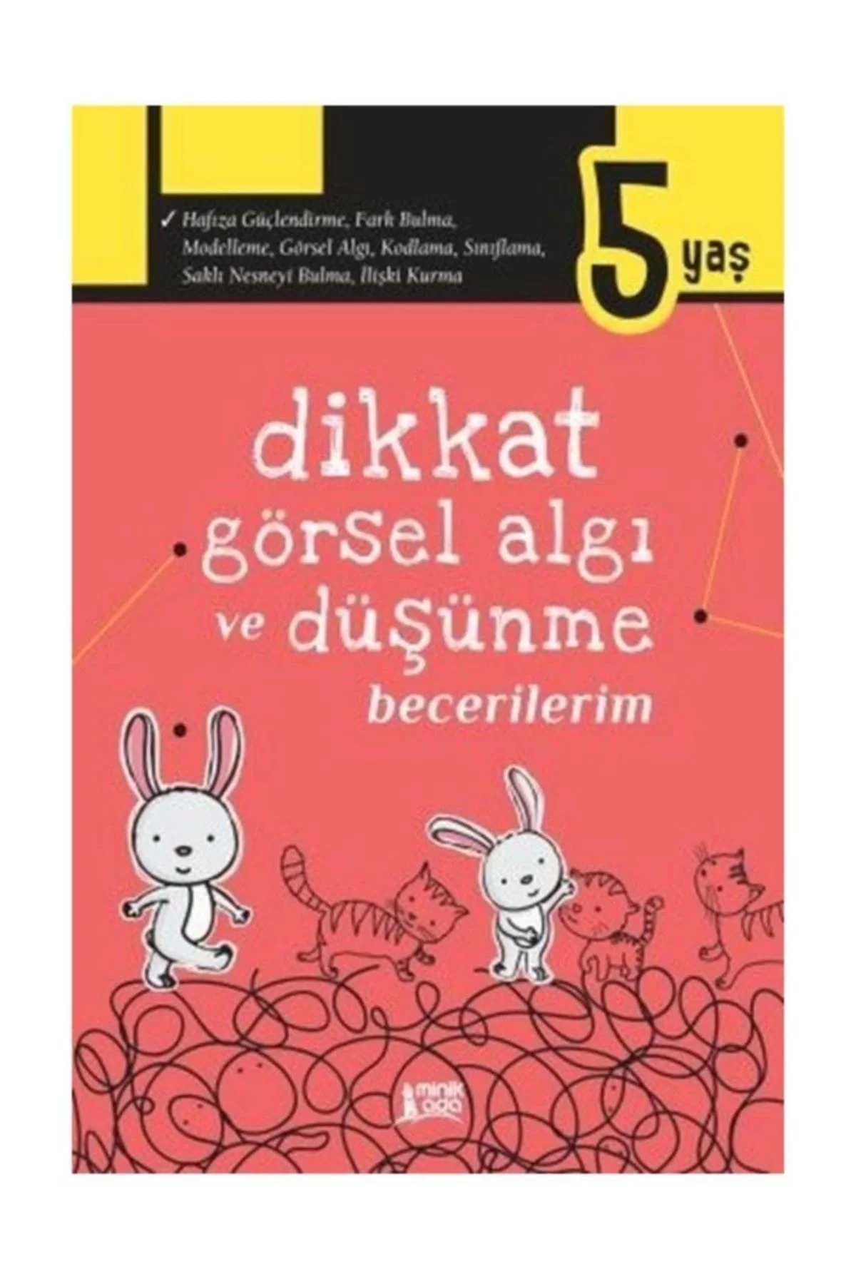 Dikkat Görsel Algı Düşünme Becerilerim 5+Yaş Erdem