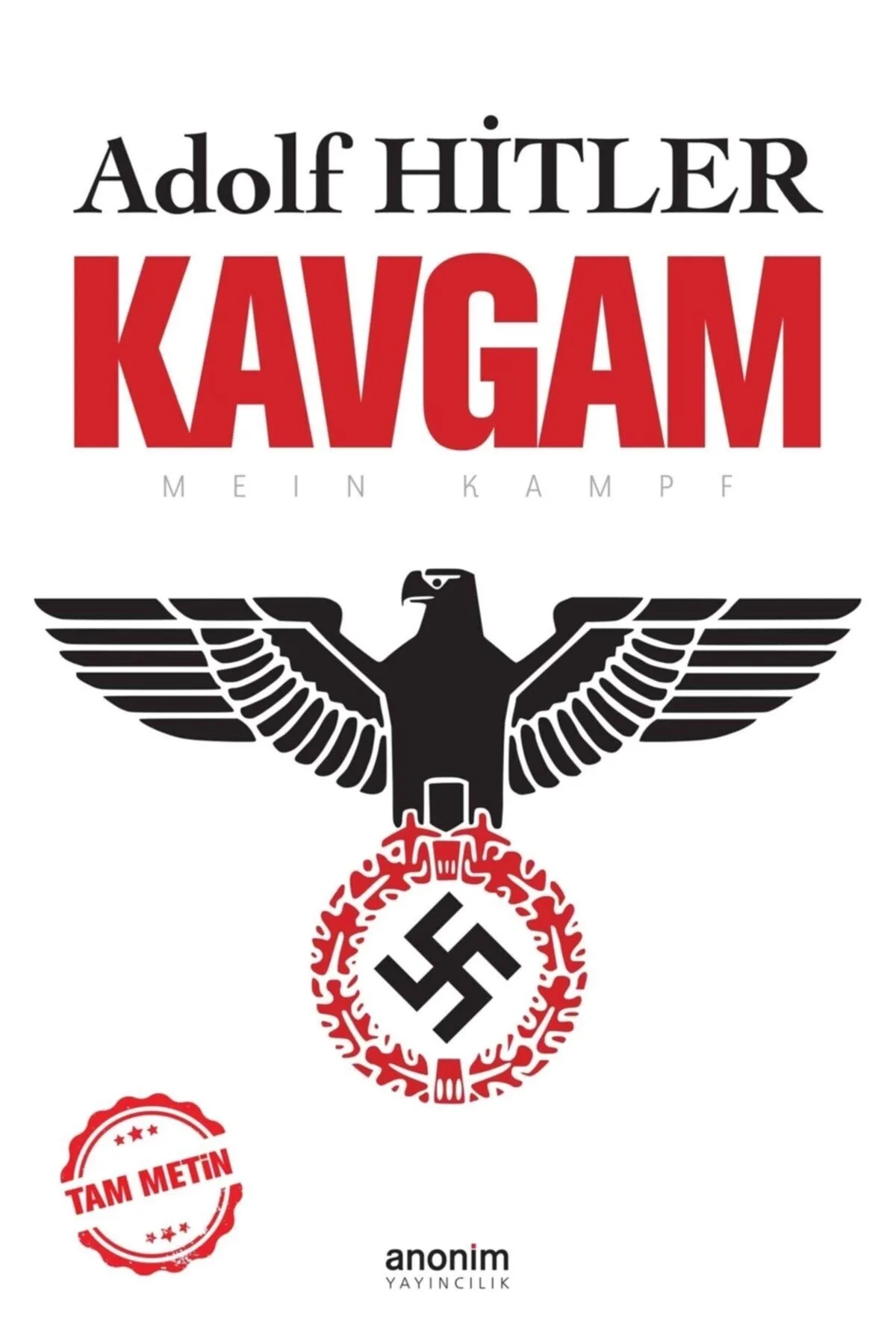 Kavgam Adolf Hi̇Tler Anoni̇M Yayın