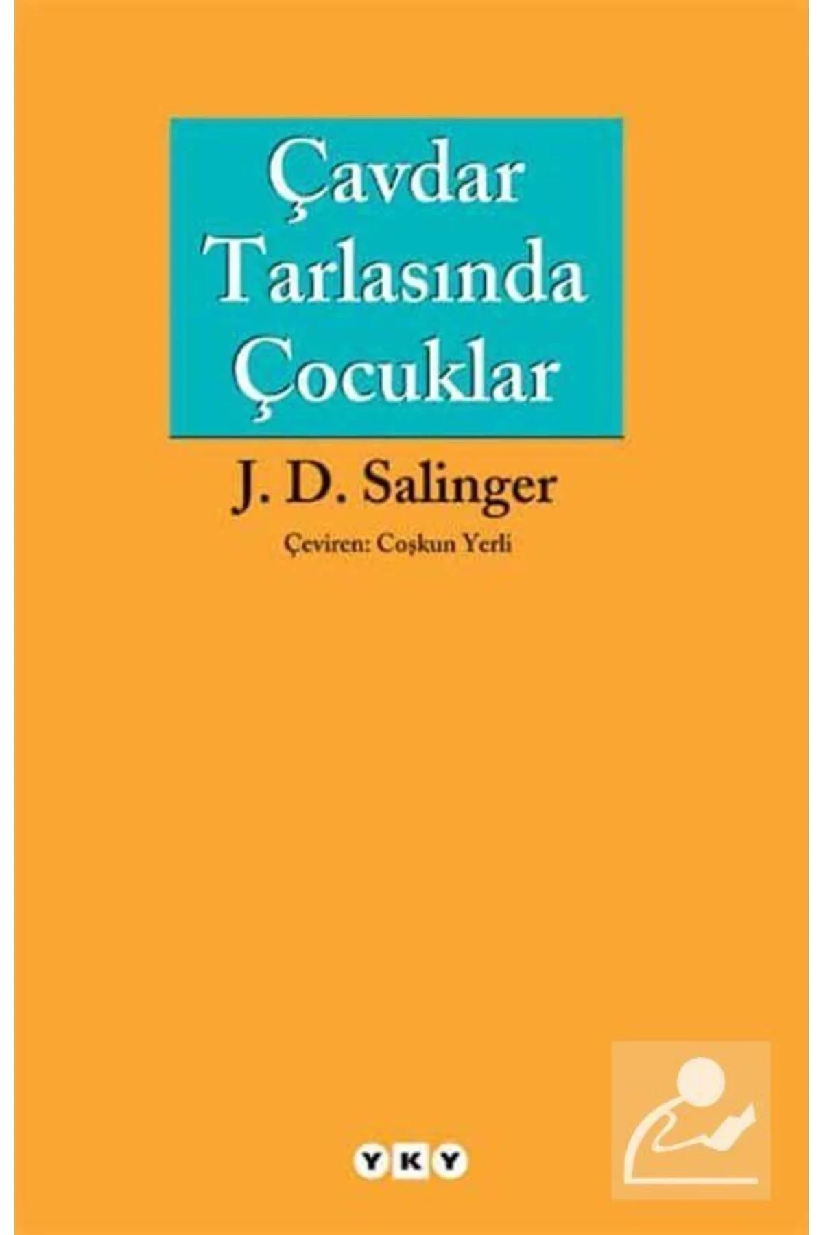 Çavdar Tarlasında Çocuklar J.D.Salinger Yapı Kredi 23
