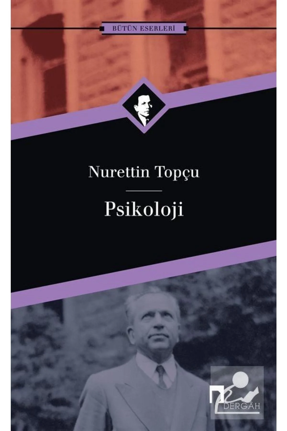 Psikoloji Nurettin Topçu Dergah