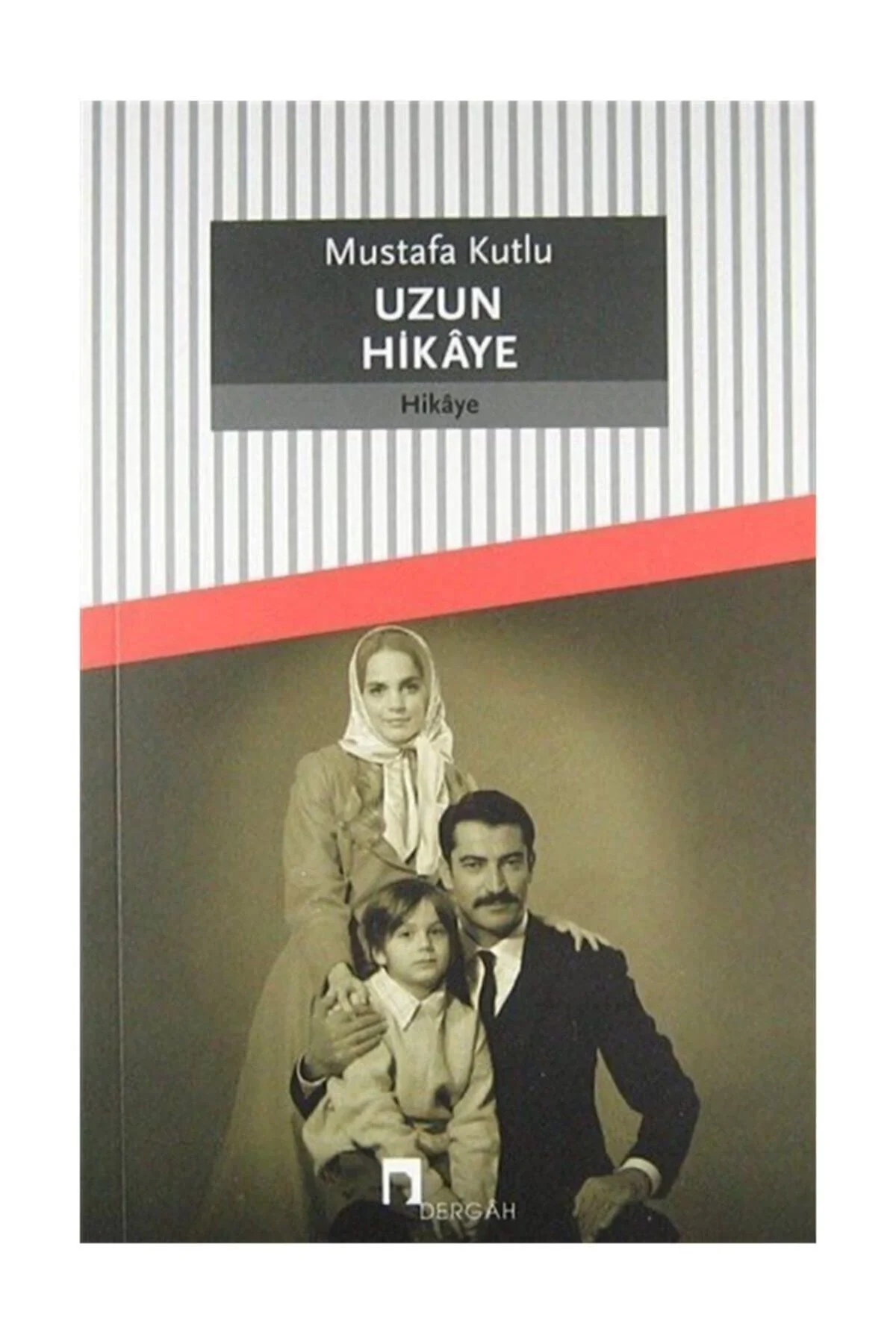Uzun Hikaye Mustafa Kutlu Dergah Yayın