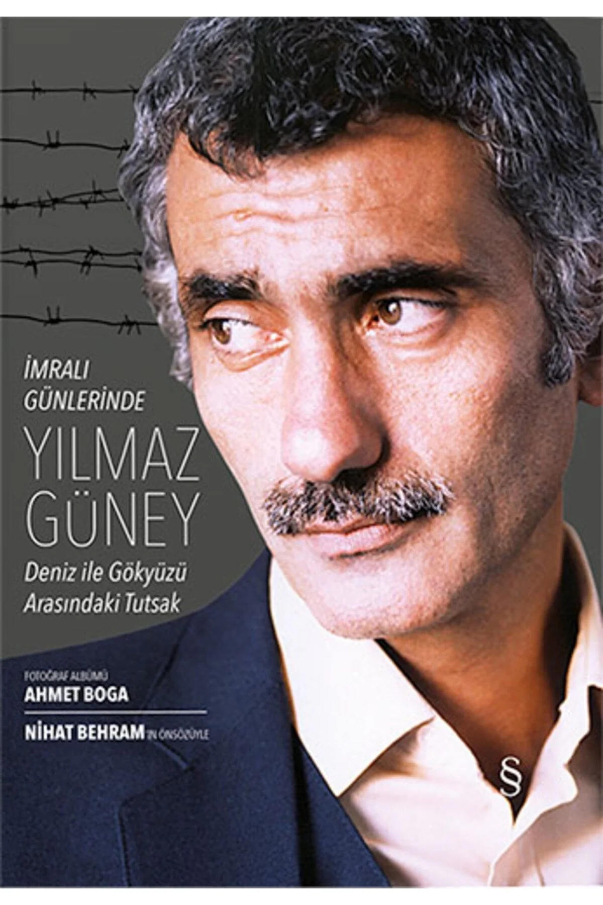 İmralı Günlerinde Yılmaz Güney Everest