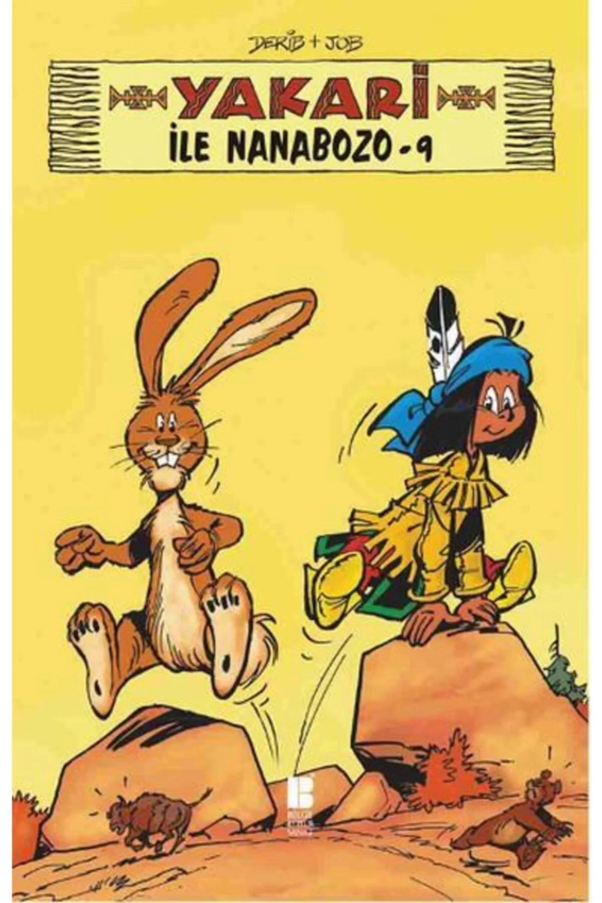 Yakari İle Nanabozo 9 Bilge Kültür