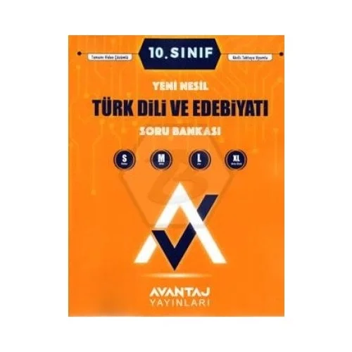 Avantaj 10.Sınıf Türk Dili Edebiyatı Soru Bankası