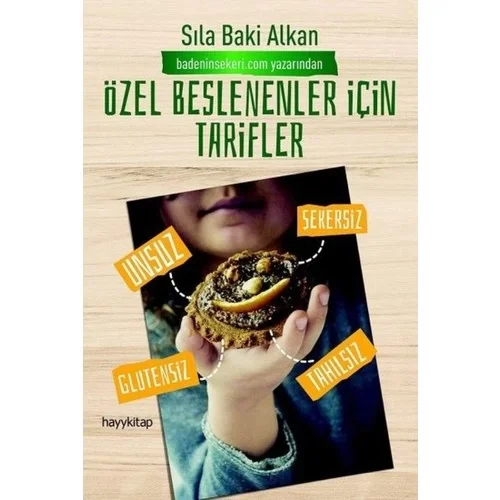 Özel Beslenenler İçin Tarifler Hayy