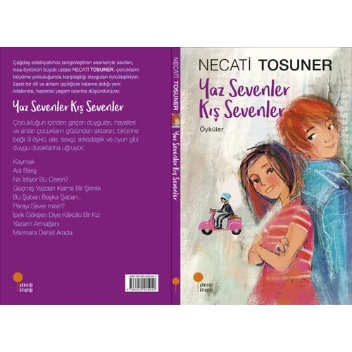 Yaz Sevenler Kış Sevenler Günışığı