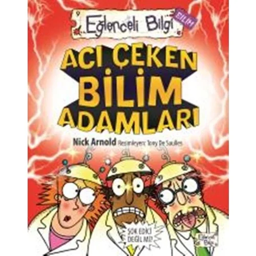 Acı Çeken Bilim Adamları Eğlenceli Bilgi Yarışma Kitabı