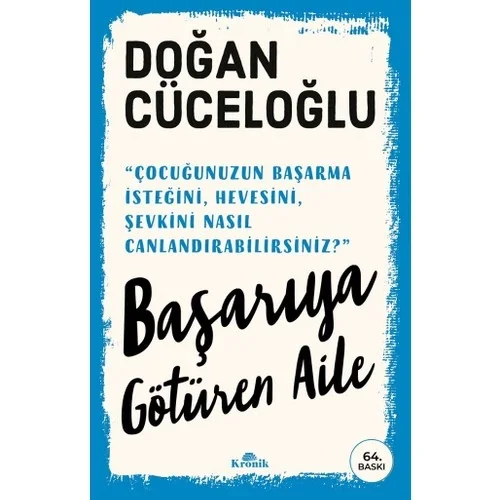 Başarıya Götüren Aile Doğan Cüceloğlu Kronik Yayın