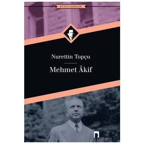 Mehmed Akif Nurettin Topçu Dergah