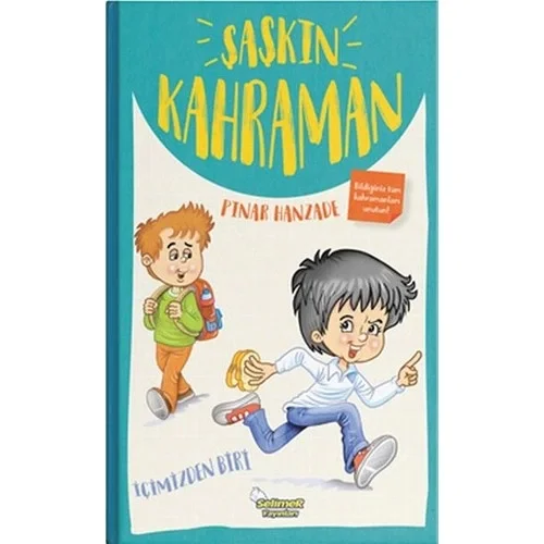 Şaşkın Kahraman Pınar Hanzade Selimer Yayın