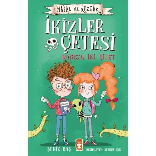 Masal İle Rüzgar İkizler Çetesi Marsa İki Bilet Karton Kapak Timaş Çocuk