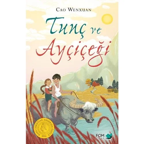Tunç Ve Ayçiçeği Fom Kitap