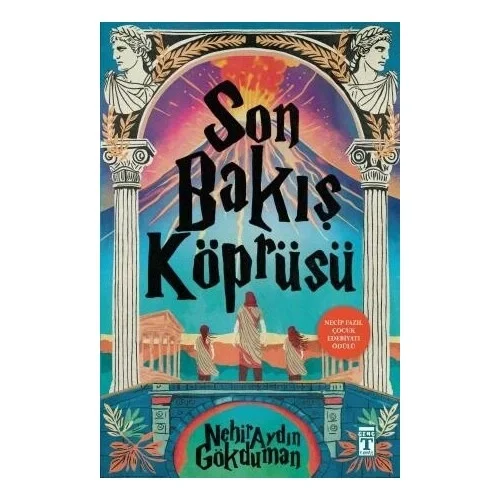 Son Bakış Köprüsü Nehir Aydın Gökduman Genç Timaş