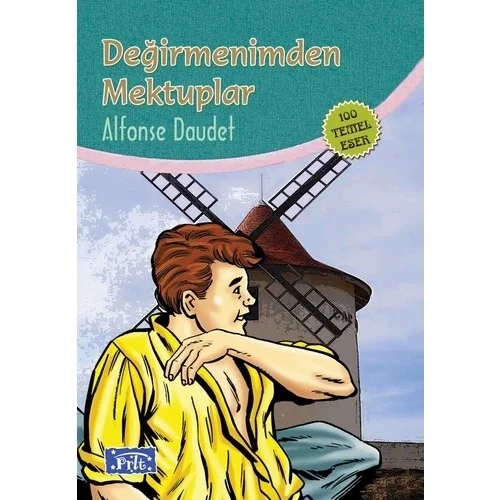 Değirmenimden Mektuplar.Alfonse Daudet Parıltı