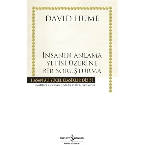 İnsanın Anlama Yetisi Üzerine Bir Soruşturma İş Bankası